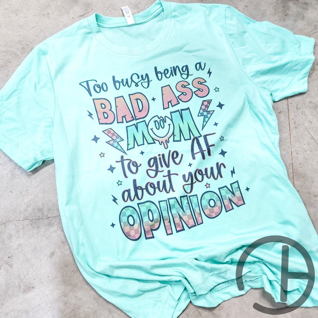 Bad A Mom Tee Shirt