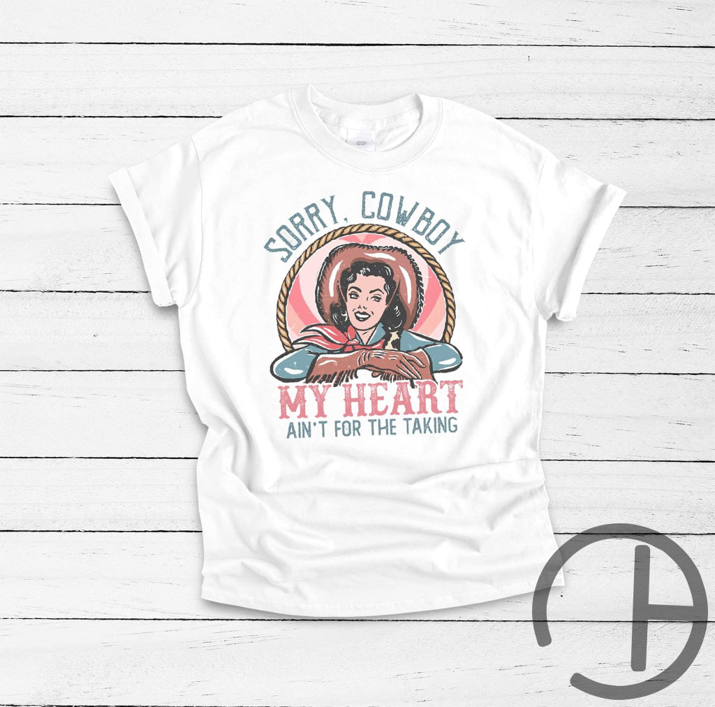 Sorry Cowboy Tee Shirt