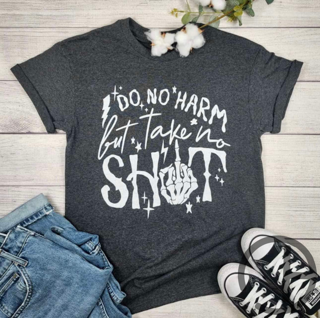 Do No Harm Take Tee