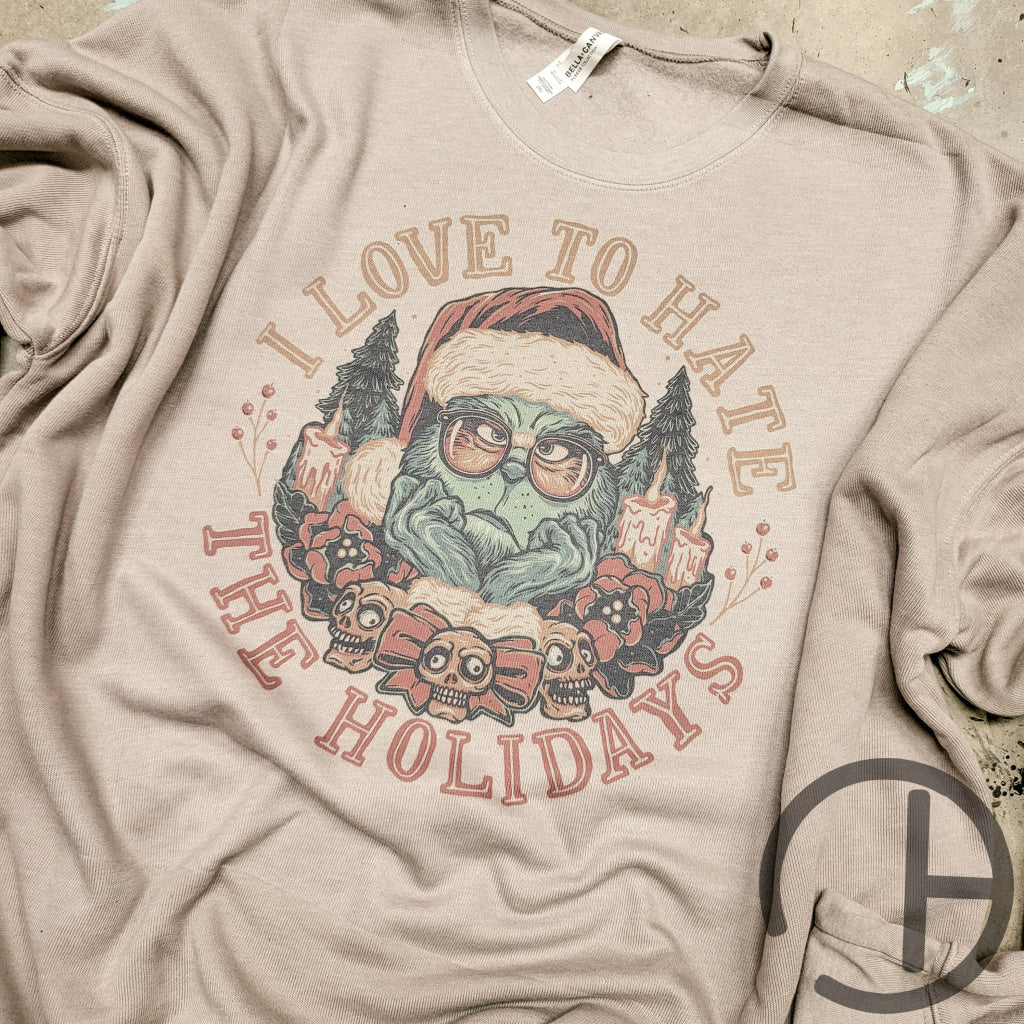 Love Hate Holidays Hoodie/Sweater