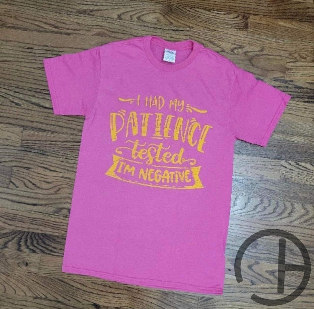 Patience Tested Tee