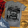 Take The Trip ~ Eat Cake Shirt