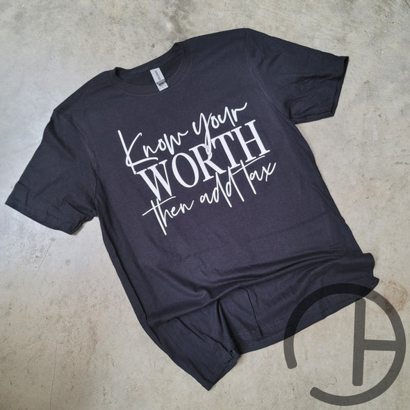 Know Your Worth Tee Shirt
